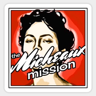 MICHEAUX MISSION 50s Sticker